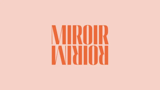 Miroir Miroir